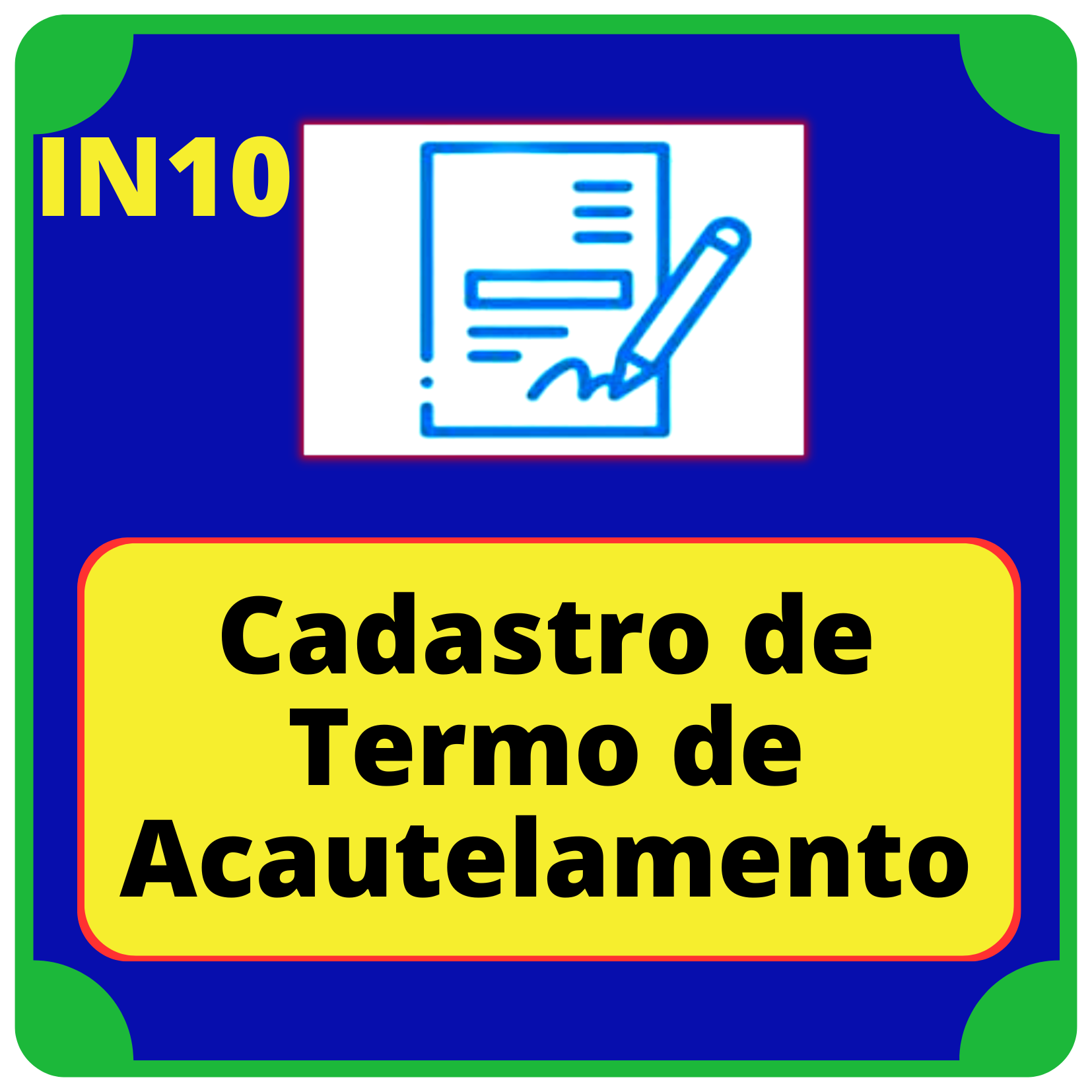 Cadastro de Termo de Acautelamento