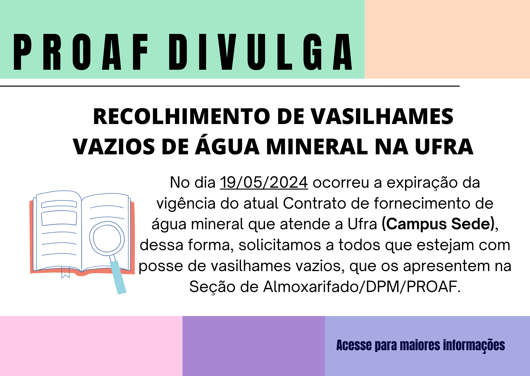 Recolhimento de vasilhames vazios de água mineral na Ufra