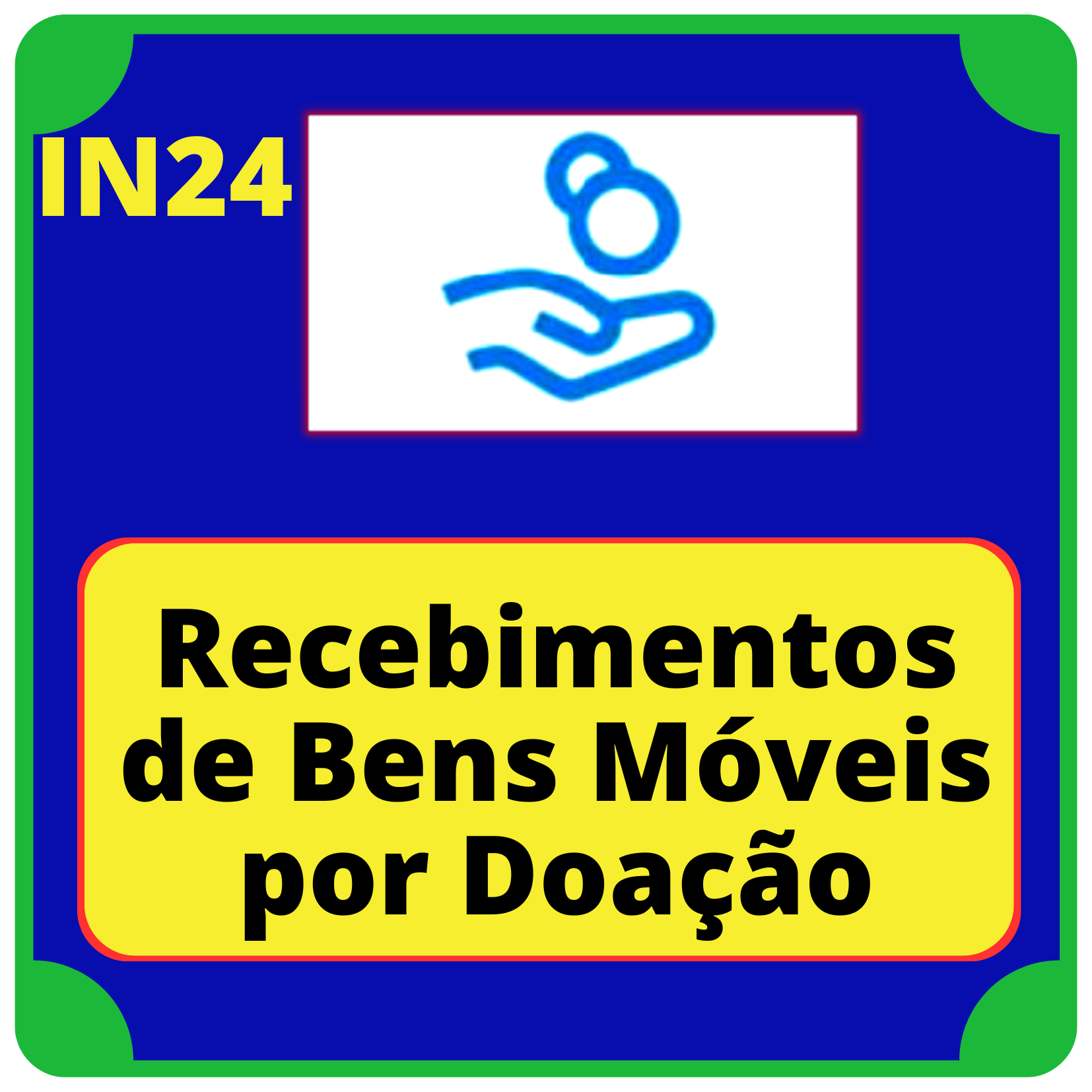 Recebimentos de Bens Móveis por Doação