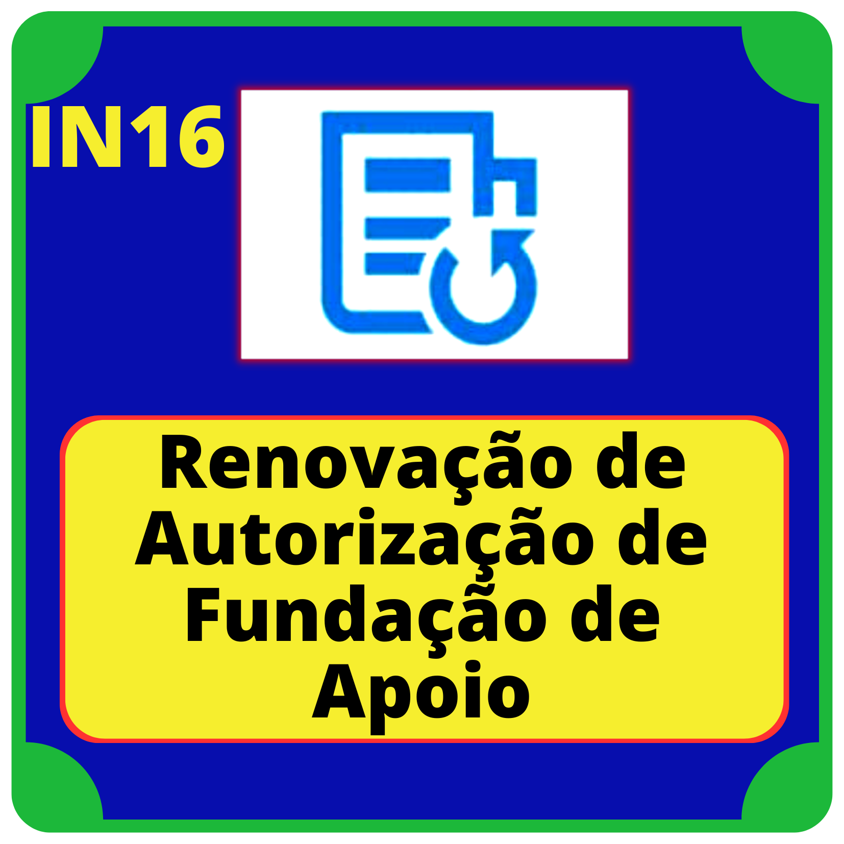Renovação de Autorização de Fundação de Apoio